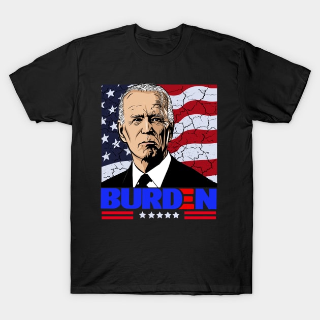 Burden Joe Biden Funny Political Cartoon Design T-Shirt by PsychoDynamics